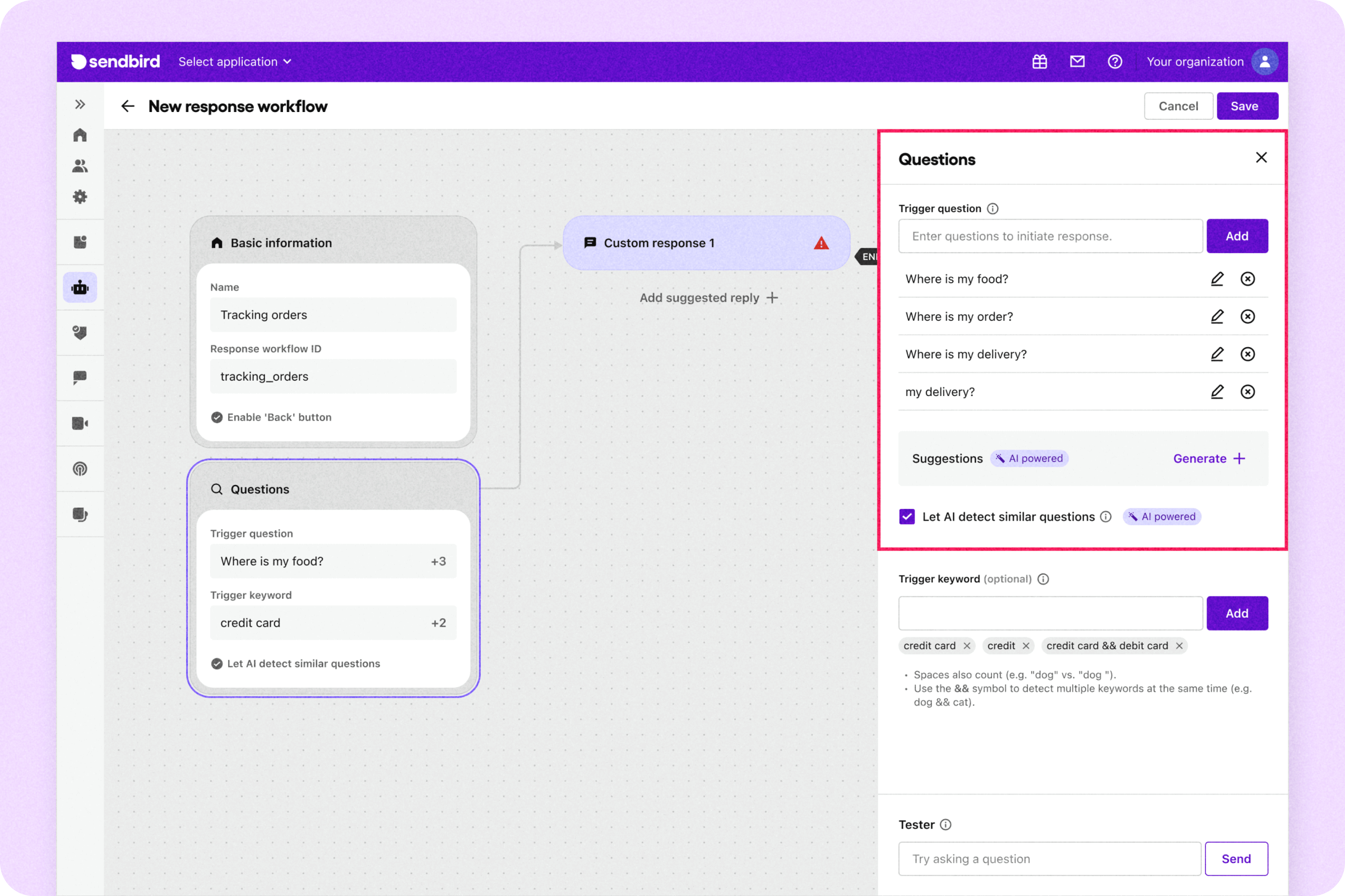 Creating a custom response to ensure users receive the perfect answer